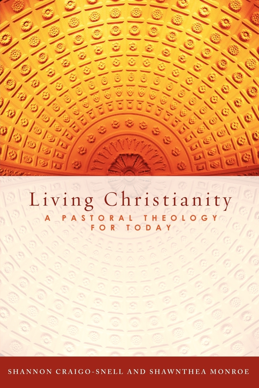 фото Living Christianity. A Pastoral Theology for Today