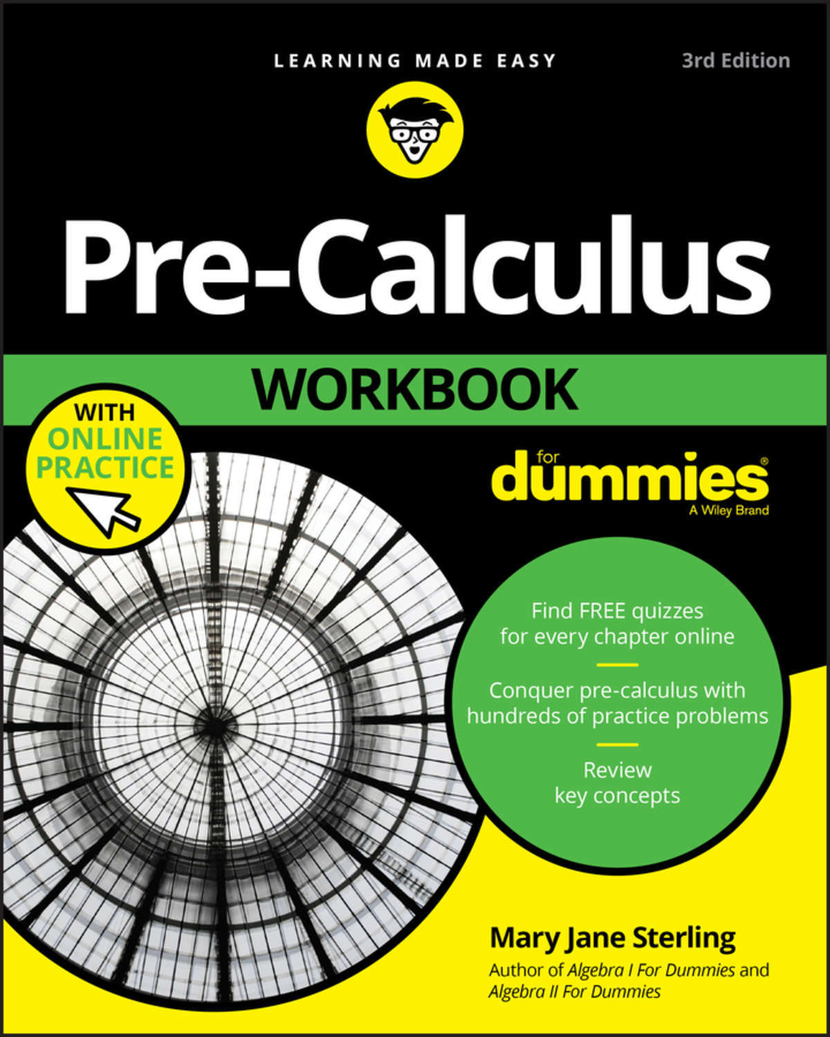 Pre booked. Pre-Calculus for Dummies. Calculus II for Dummies. Geometry Workbook for Dummies. Abramson pre Calculus 2014 online.