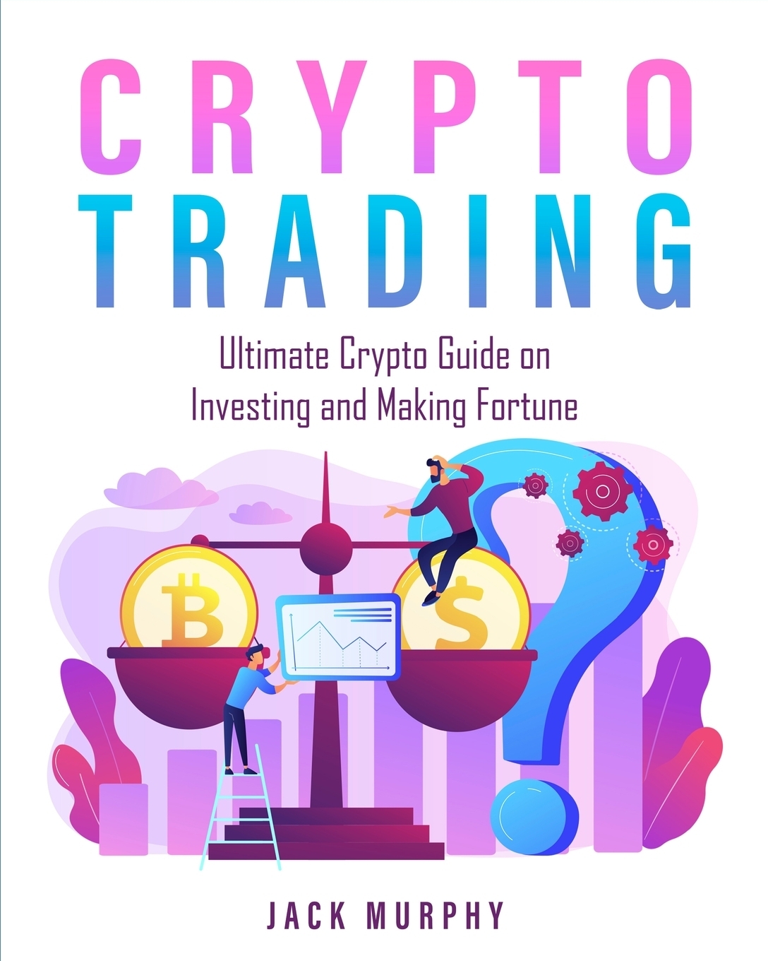 crypto trader guide dvejetainių opcionų prekybos signalų patarimai