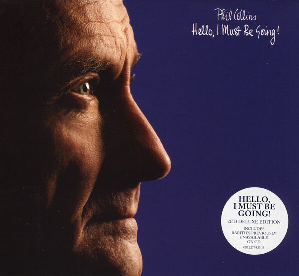 Phil collins flac. Phil Collins 1982. Phil Collins hello i must be going 1982. Фил Коллинз 1982. 1982 - Hello, i must be going!.