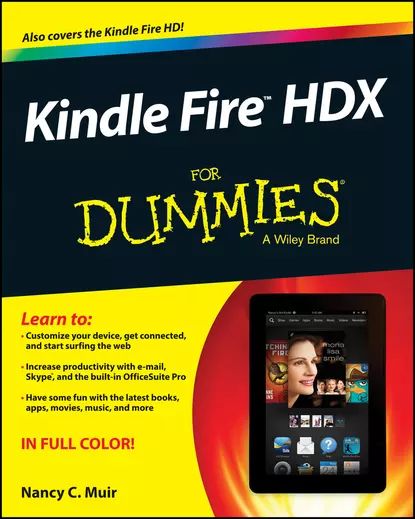 Kindle Fire HDX For Dummies | Muir Nancy C. | Электронная книга