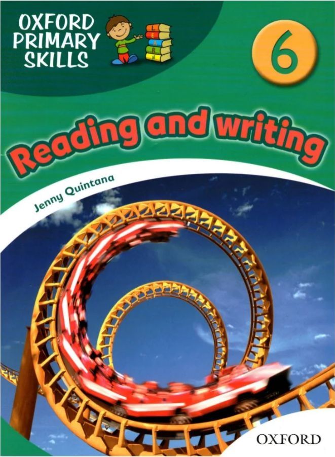 Oxford primary skills reading and writing. Oxford primary skills reading and writing