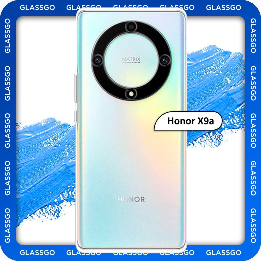 Чехол силиконовый прозрачный, накладка на Huawei Honor X9a / для Хонор Х9а  - купить с доставкой по выгодным ценам в интернет-магазине OZON (1209677723)