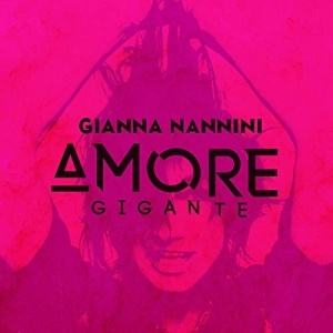Audio CD NANNINI, GIANNA Amore Gigante 2CD - купить по низким ценам в