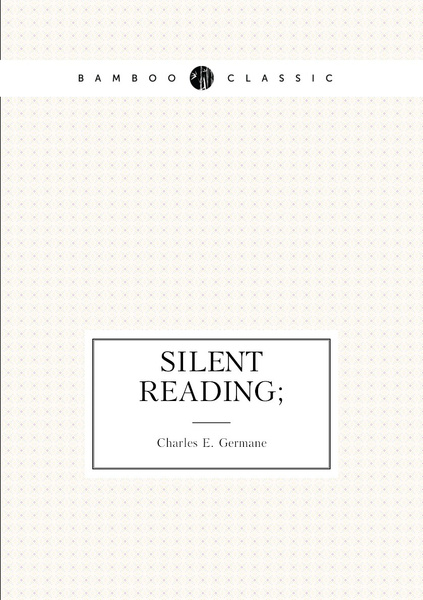 Silent reading read. Silent reading read