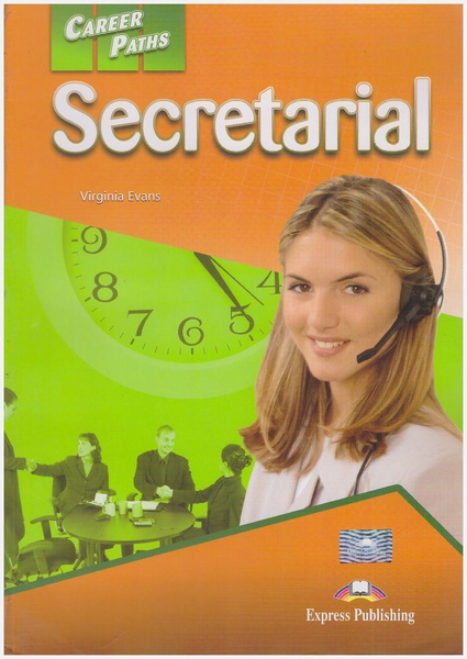 Career Paths: Secretarial Student's Book / Учебник - купить с доставкой ...