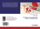 The Effects of Lactobacillus Reuteri in Diabetic Rats - Seyed-Manuchehr Nourazarian,Homayun Dolatkhah and Ali-Reza Nourazarian