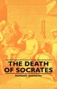 The Death of Socrates - Romano Guardini