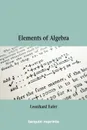Euler's Elements of Algebra - Leonhard Euler