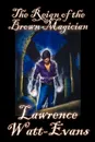 The Reign of the Brown Magician - Lawrence Watt-Evans
