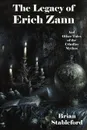 The Legacy of Erich Zann and Other Tales of the Cthulhu Mythos - Brian Stableford