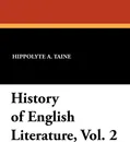 History of English Literature, Vol. 2 - Hippolyte A. Taine, H. Van Laun