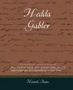 Hedda Gabler - Henrik Johan Ibsen