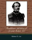 Recollections and Letters of General Robert E. Lee - Robert E. Lee
