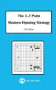 The 3-3 Point Modern Opening Strategy in Go - Chikun Cho, Stuart Dowsey