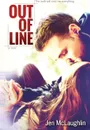 Out Of Line (Out of Line #1) - Jen McLaughlin