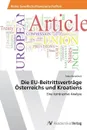 Die Eu-Beitrittsvertrage Osterreichs Und Kroatiens - Kova Evi