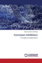 Corrosion Inhibitors - Abbas Abdulsada Shaymaa