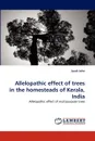 Allelopathic Effect of Trees in the Homesteads of Kerala, India - Jacob John