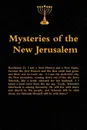 Mysteries of the New Jerusalem - Lonnie Martin