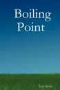 Boiling Point - Tom Merritt