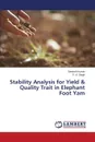 Stability Analysis for Yield & Quality Trait in Elephant Foot Yam - Kumar Santosh, Singh P. K.