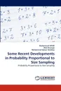 Some Recent Developments in Probability Proportional to Size Sampling - Muhammad HANIF, Iffat Khawaja, Muhammad Qaiser Shahbaz