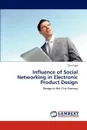 Influence of Social Networking in Electronic Product Design - Tom Page