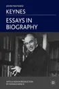 Essays in Biography - John Maynard Keynes