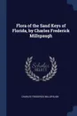 Flora of the Sand Keys of Florida, by Charles Frederick Millspaugh - Charles Frederick Millspaugh