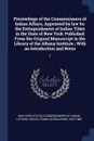 Proceedings of the Commissioners of Indian Affairs, Appointed by law for the Extinguishment of Indian Titles in the State of New York. Published From the Original Manuscript in the Library of the Albany Institute ; With an Introduction and Notes: 2 - Franklin Benjamin Hough