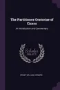 The Partitiones Oratoriae of Cicero. An Introduction and Commentary - William Leonard Grant