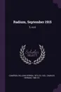 Radium, September 1915. 5, no.6 - William Herron Cameron, Charles Herman Viol