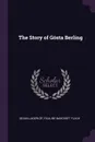 The Story of Gosta Berling - Selma Lagerlöf, Pauline Bancroft Flach