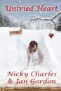 Untried Heart - Nicky Charles, Jan Gordon