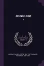 Joseph's Coat. 3 - David Christie Murray, Frederick Barnard