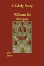 A Likely Story - William De Morgan