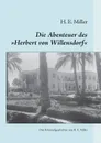 Die Abenteuer des .Herbert von Willensdorf