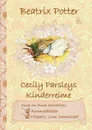 Cecily Parsleys Kinderreime (inklusive Ausmalbilder und Cliparts zum Download) - Beatrix Potter, Elizabeth M. Potter