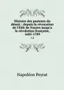 Histoire des pasteurs du desert : depuis la revocation de l'Edit de Nantes jusqu'a la revolution francaise, 1685-1789. v.2 - Napoléon Peyrat