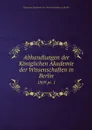 Abhandlungen der Koniglichen Akademie der Wissenschaften in Berlin. 1869 pt. 1 - Deutsche Akademie der Wissenschaften zu Berlin