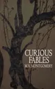 Curious Fables - M.V. Montgomery