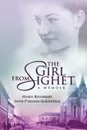 The Girl from Sighet - R Hindi Rothbart with P'Nenah Goldstein, Hindi Rothbart with P'Nenah Goldstein, Hindi Rothbart with