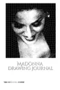 Iconic Madonna drawing Journal Sir Michael Huhn Designer  edition - Sir Michael Huhn, Michael Huhn