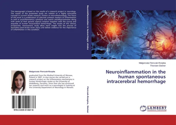 Обложка книги Neuroinflammation  in the human spontaneous intracerebral hemorrhage, Małgorzata Florczak-Rzepka and Thorsten Steiner