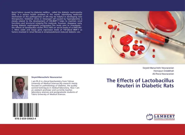 Обложка книги The Effects of Lactobacillus Reuteri in Diabetic Rats, Seyed-Manuchehr Nourazarian,Homayun Dolatkhah and Ali-Reza Nourazarian