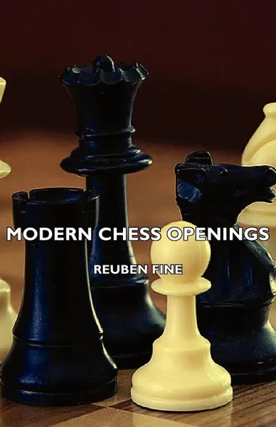 Обложка книги Modern Chess Openings, Reuben Fine