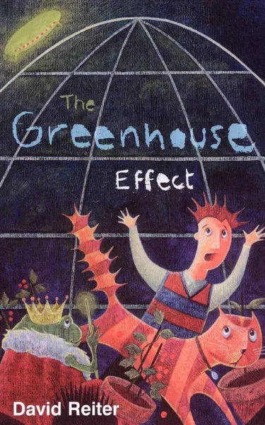 Обложка книги The Greenhouse Effect, David Philip Reiter