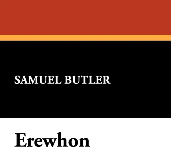 Обложка книги Erewhon, Samuel Butler