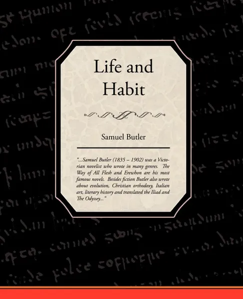 Обложка книги Life and Habit, Samuel Butler